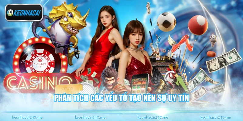 Phân tích các yếu tố tạo nên sự uy tín