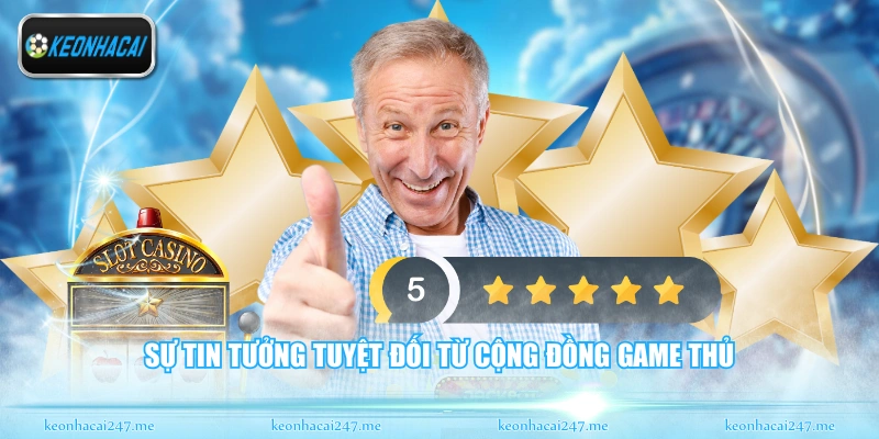 Bin88 - Thiên Đường Giải Trí Trực Tuyến Đỉnh Cao Nhất 3 Sự tin tưởng tuyệt đối từ cộng đồng game thủ